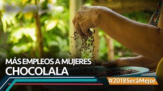 Chocolala 2018SeráMejor [upl. by Tavia]