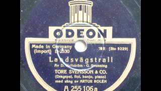 Landsvägstrall  Tore Svensson 1933 [upl. by Ahsemaj]