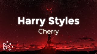 Harry Styles  Cherry [upl. by Elyrpa]