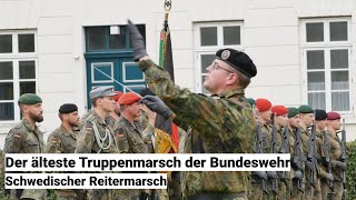 Der älteste Truppenmarsch der Bundeswehr und was ist ein Traditionsmarsch Schwedischer Reitermarsch [upl. by Sallie]