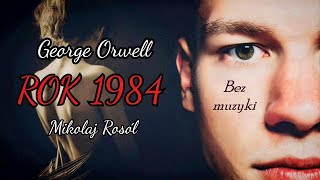 George Orwell quotRok 1984quot 🎥 CAŁY AUDIOBOOK PL 📞 [upl. by Lannie]