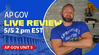 AP Gov Unit 5 LIVE Review [upl. by Aramac]