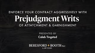 Prejudgment Writ Consideration  Beresford Booth Webinar [upl. by Concepcion]