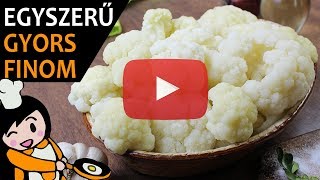 Karfiol főzése  Recept Videók [upl. by Aneleve]