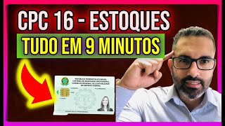 RESUMO CPC 16 Estoques Aprenda TUDO em 9 MINUTOS Exame do CRC [upl. by Lorena71]