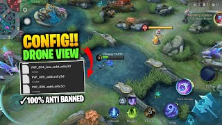 UPDATE CONFIG DRONE VIEW 2X 4X 6X MOBILE LEGENDS TERBARU ANTI BANNED SUPPORT ALL ANDROID [upl. by Anivid491]