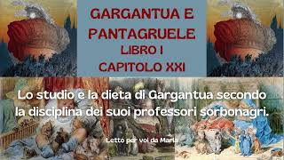 GARGANTUA E PANTAGRUELE Libro 1° Cap 21 [upl. by Atwood]