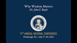 Dr John Boyle quotWhy Wisdom Mattersquot – 2023 ICLE National Conference Plenary [upl. by Willard604]