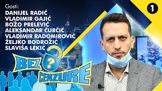 BEZ CENZURE  Danijel Radić Policija tužilaštvo i sudstvo postali su instrument SNS moćnika [upl. by Vinny]