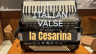 Accordion Valse  La Cesarina [upl. by Sugirdor746]