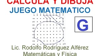 G CALCULAR Y DIBUJAR JUEGO MATEMATICO [upl. by Maynard]