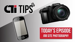 Job Site Photography  CTI TIPS [upl. by Vaughn]