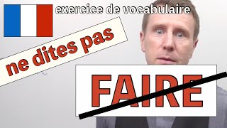 Synonymes du verbe FAIRE  Niveau B2 [upl. by Hanyaz]