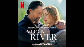 Virgin River Season 5 Soundtrack  Doc Meets Grandson  Jeff Garber A Netflix Original Series Score [upl. by Hgiellek]