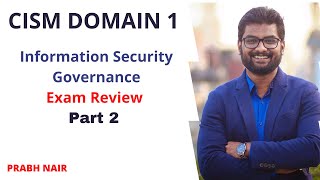 CISM DOMAIN 1 EXAM REVIEW Part 2 2021 [upl. by Snah]