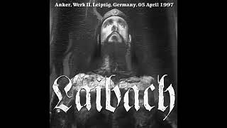 Laibach  To The New Light Live In Leipzig Germany 1997 [upl. by Asena]