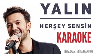 Yalın  Her şey sensin Karaoke [upl. by Kerianne]