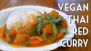 THAI RED CURRY Quick amp Easy Vegan Recipe [upl. by Anahs531]