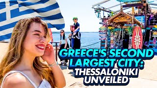 Exploring Thessaloniki Greece 2023 Hidden Gems and Is It Worth It [upl. by Ciprian911]