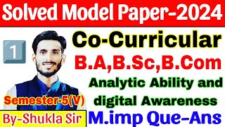 Analytic ability and digital Awareness  Solved Model paper2024  BA BSc BCom CoCurricular course [upl. by Naitsabas705]