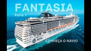 Tour pelo MSC Fantasia 3 noites saindo de Santos  Part 1 [upl. by Comptom]