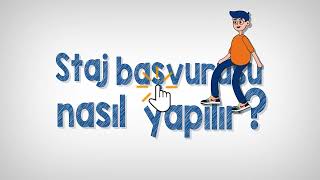 Staj başvurusu nasıl yapılır [upl. by Garnet]