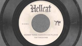 Honky Tonk Hardwood Floor  Tim Timebomb and Friends [upl. by Ledda]