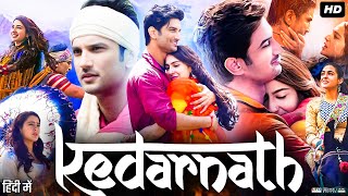 Kedarnath Full Movie Plot In Hindi  Bollywood Movie Review  Sushant Singh Rajput  Sara Ali Khan [upl. by Edmon]