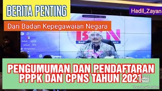 JADWAL PENDAFTARAN PPPK DAN CPNS 2021 LANGSUNG DARI BKN [upl. by Lithea]