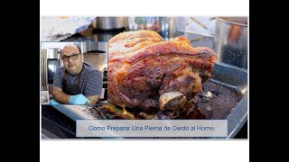 Como Preparar un Pernil de Cerdo al Horno [upl. by Eloci]