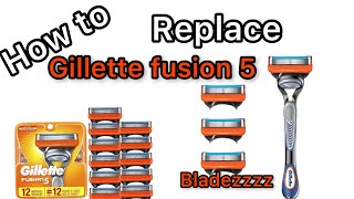 How to change Gillette fusion 5 blades [upl. by Aisek]