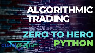 Algorithmic Trading Python for Beginners  FULL TUTORIAL [upl. by Mayes831]