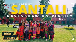 75TH REPUBLIC DAY  RAVENSHAW UNIVERSITY  SANTAL DANCE GROUP  LAXMAN SOY [upl. by Supple]