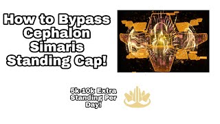 Warframe  How to Bypass Cephalon Simaris Standing Cap Gain 5k10k Extra Standing Every Day [upl. by Sivatnod628]