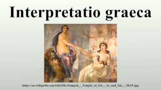 Interpretatio graeca [upl. by Gabriello]