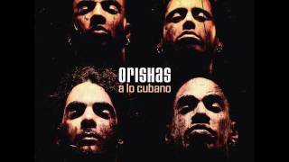 537 CUBA  Orishas HQ [upl. by Namijneb]