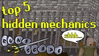 OSRSs Top 5 Hidden Mechanics [upl. by Naivad903]