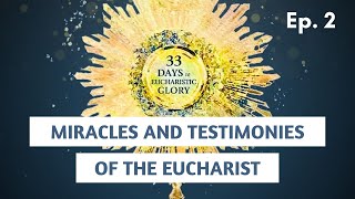 Miracles amp Testimonies Of The Eucharist Ep 2 [upl. by Asilem]