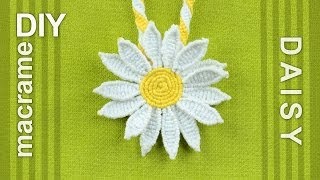 How to Make a Macrame Daisy Flower  Tutorial [upl. by Ahkihs514]