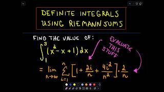 Calculating a Definite Integral Using Riemann Sums  Part 2 [upl. by Enomsed707]