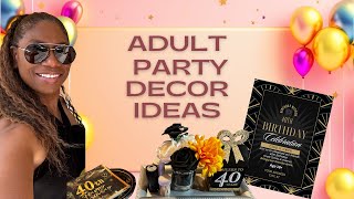 40th Birthday Party Decor Ideas [upl. by Hedve]