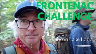 Frontenac Challenge  Part 3 Gibson Lake Loop [upl. by Anthiathia877]