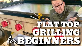 Flat Top Grilling for Beginners Griddle Cooking 101 [upl. by Katusha]