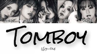 TOMBOY GIDLE カナルビ日本語訳和訳歌詞パート分け [upl. by Garreth]