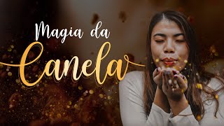 MAGIA DE SOPRAR A CANELA Ritual para PROSPERIDADE  1º Dia de cada mês [upl. by Molohs]