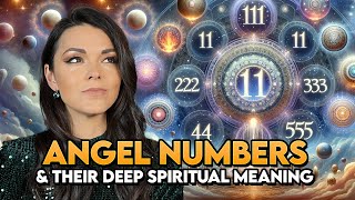 Angel Numbers and Their Deep Spiritual Meaning Revealed 11 1111 222 333 444 555 and More [upl. by Eillib]