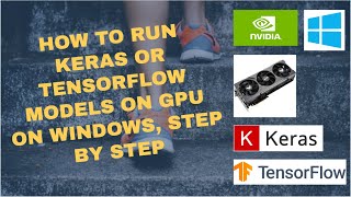 how to run keras and tensorflow on gpu on windows step by step [upl. by Assyral]