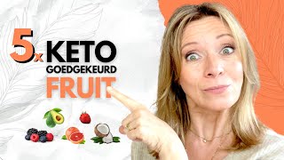 5 KETO FRUITsoorten die je ALTIJD kan eten [upl. by Creigh]