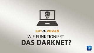 Wie funktioniert das Darknet  gutzuwissen [upl. by Ahseyn172]