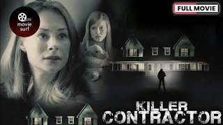 Killer Contractor 2019  Full Movie [upl. by Yzeerb708]